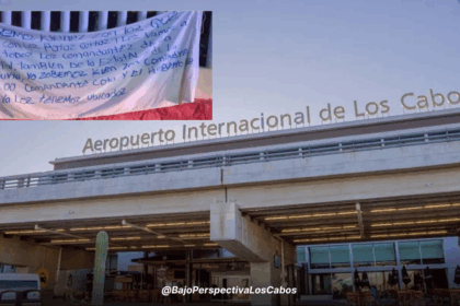 Narco manta en aeropuerto de Los Cabos
