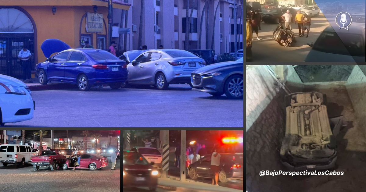 Accidentes ocurridos el 10 y 11 de mayo en Los Cabos