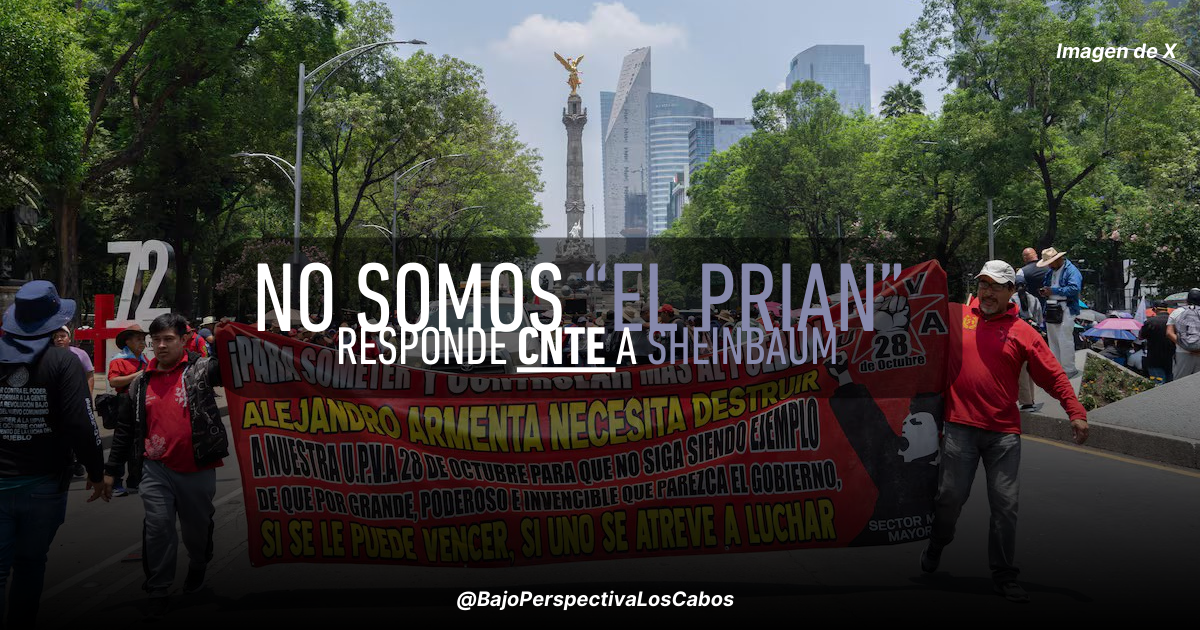 CNTE RESPONDE A SHEINBAUM